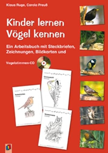 Kinder lernen VÃ¶gel kennen: Ein Arbeitsbuch mit Steckbriefen, Zeichnungen, Bildkarten und Vogelstimmen CD (9783834600868) by Unknown Author