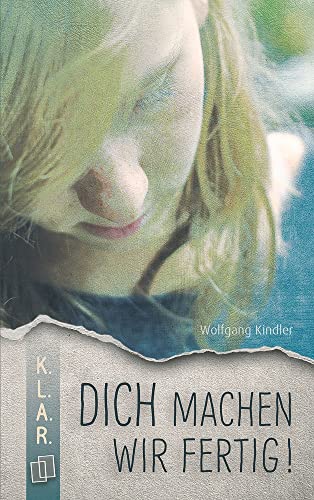 9783834602862: "Dich machen wir fertig!" KLAR Taschenbuch