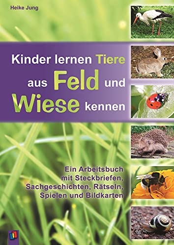 Stock image for Kinder lernen Tiere aus Feld und Wiese kennen for sale by Blackwell's