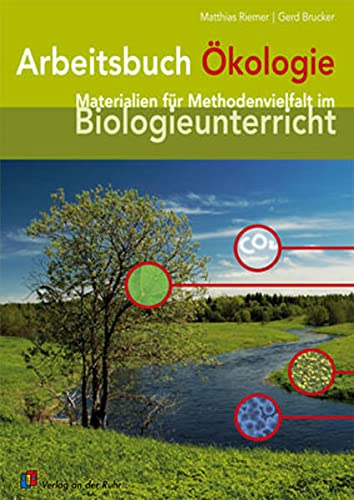 Beispielbild fr Arbeitsbuch kologie: Materialien fr Methodenvielfalt im Biologieunterricht zum Verkauf von medimops
