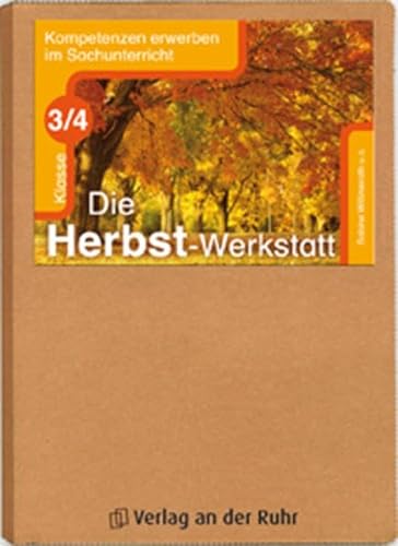 Stock image for Die Herbst-Werkstatt Klasse 3/4: Kompetenzen erwerben im Sachunterricht for sale by medimops
