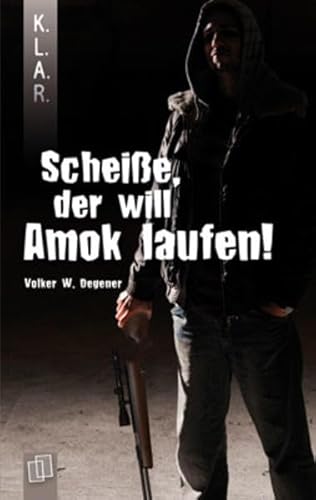 Stock image for Scheie, der will Amok laufen! for sale by medimops