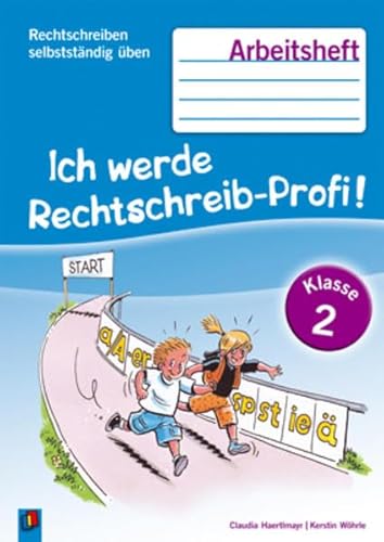 9783834607751: Ich werde Rechtschreib-Profi! Klasse 2, Arbeitsheft