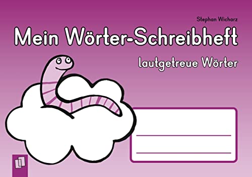 Beispielbild fr Mein Wrter-Schreibheft - lautgetreue Wrter -Language: german zum Verkauf von GreatBookPrices