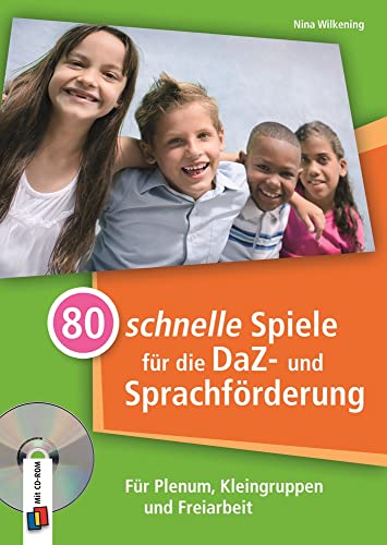 Beispielbild fr 80 schnelle Spiele fr die DaZ- und Sprachfrderung zum Verkauf von Blackwell's