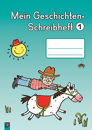 9783834623126: Mein Geschichten-Schreibheft 1