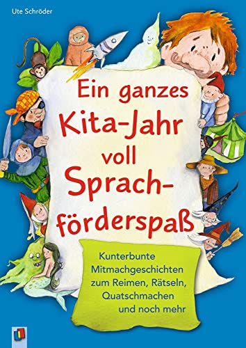 Imagen de archivo de Ein ganzes Kita-Jahr voll Sprachfrderspa -Language: german a la venta por GreatBookPrices