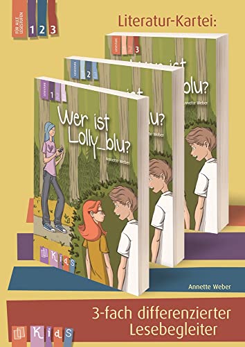 KidS Literatur-Kartei: "Wer ist Lolly_blu?" 3-fach differenzierter Lesebegleiter (9783834624451) by Weber, Annette