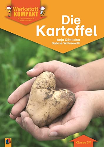 Stock image for Werkstatt kompakt: Die Kartoffel. Kopiervorlagen mit Arbeitsblttern for sale by Thomas Emig