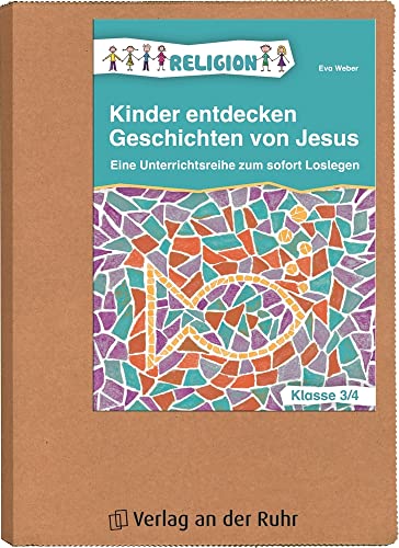 Beispielbild fr Kinder entdecken Geschichten von Jesus - Klasse 3/4 zum Verkauf von Blackwell's