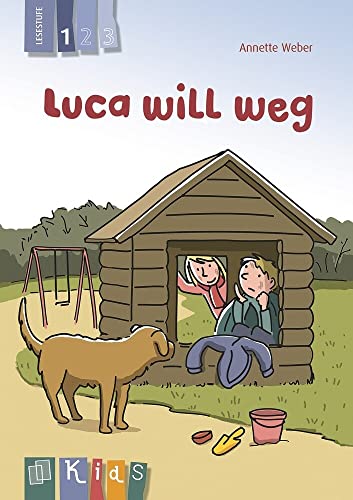 9783834624802: KidS Klassenlektre: Luca will weg. Lesestufe 1