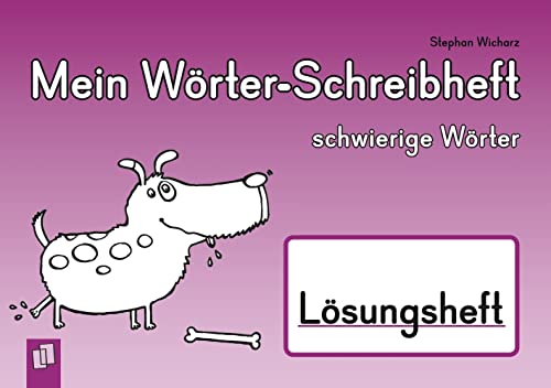 Beispielbild fr Mein Wrter-Schreibheft - schwierige Wrter - Lsungsheft -Language: german zum Verkauf von GreatBookPrices