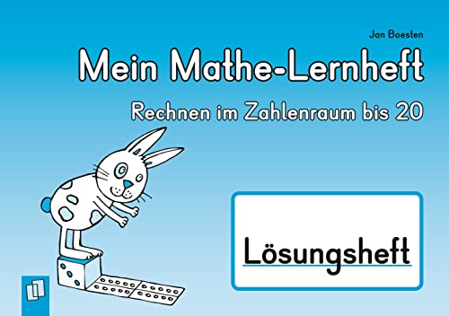 9783834626738: Mein Mathe-Lernheft - Rechnen im Zahlenraum bis 20 - Lsungsheft