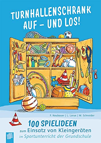 Stock image for Turnhallenschrank auf - und los! -Language: german for sale by GreatBookPrices