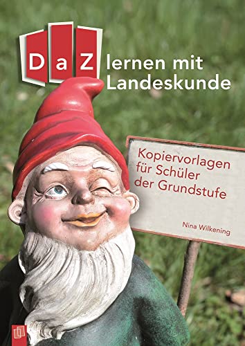 Beispielbild fr DaZ lernen mit Landeskunde: Kopiervorlagen fr Schler der Grundstufe zum Verkauf von medimops