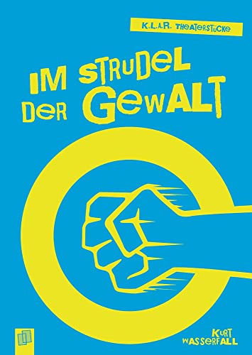 Im Strudel der Gewalt - Kurt Wasserfall