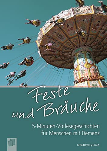 Beispielbild fr 5-Minuten-Vorlesegeschichten fr Menschen mit Demenz: Feste und Bruche zum Verkauf von medimops