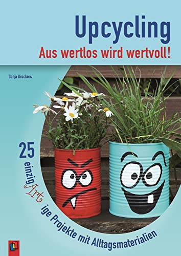 Beispielbild fr Upcycling - Aus wertlos wird wertvoll! zum Verkauf von Blackwell's