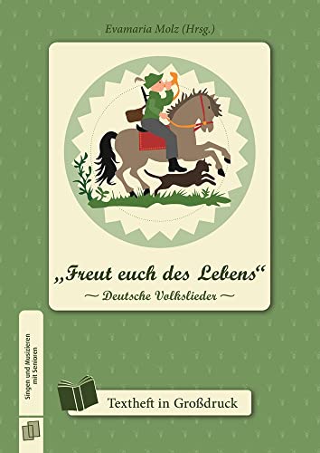 Beispielbild fr Singen und Musizieren mit Senioren: "Freut euch des Lebens" - Deutsche Volkslieder, Textheft -Language: german zum Verkauf von GreatBookPrices