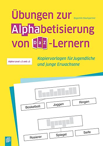 9783834635518: bungen zur Alphabetisierung von DaZ-Lernern: Kopiervorlagen fr Jugendliche und junge Erwachsene
