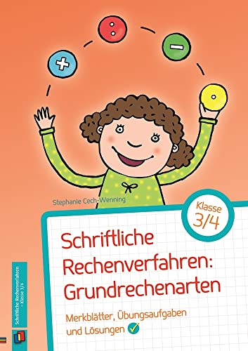 Stock image for Schriftliche Rechenverfahren: Grundrechenarten, Klasse 3/4: Merkbltter, bungsaufgaben und Lsungen for sale by medimops
