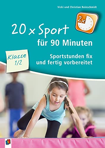 Beispielbild fr 20 x Sport fr 90 Minuten   Klasse 1/2 zum Verkauf von rebuy recommerce GmbH