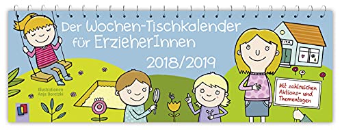 Beispielbild fr Der Wochen-Tischkalender fr ErzieherInnen ? 2018/2019 zum Verkauf von medimops