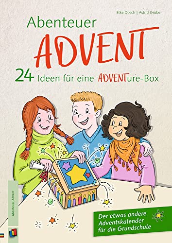 9783834638977: Abenteuer Advent - 24 Ideen fr eine ADVENTure-Box: Der etwas andere Adventskalender fr die Grundschule
