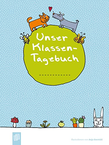 Beispielbild fr Unser Klassen-Tagebuch A5+ zum Verkauf von GreatBookPrices