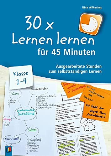 Beispielbild fr 30 x Lernen lernen fr 45 Minuten - Klasse 1-4 zum Verkauf von Blackwell's