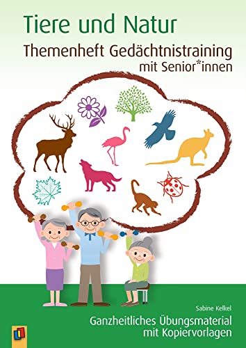 Beispielbild fr Tiere und Natur: Ganzheitliches bungsmaterial mit Kopiervorlagen zum Verkauf von Revaluation Books