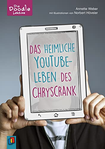 Beispielbild fr Die Doodle-Lektre: Das heimliche YouTube-Leben des ChrysCrank -Language: german zum Verkauf von GreatBookPrices