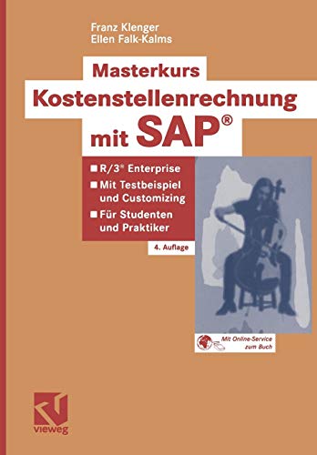 9783834800268: Masterkurs Kostenstellenrechnung mit SAP: R/3  Enterprise - Mit Testbeispiel und Customizing  Fr Studenten und Praktiker