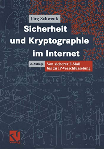 Beispielbild fr Sicherheit und Kryptographie im Internet: Von sicherer E-Mail bis zu IP-Verschlsselung zum Verkauf von medimops