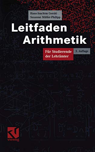 Stock image for Leitfaden Arithmetik: Fr Studierende der Lehrmter for sale by medimops