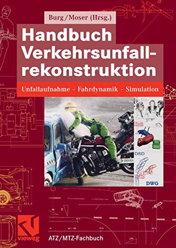 9783834801722: Handbuch der Verkehrsunfallrekonstruktion