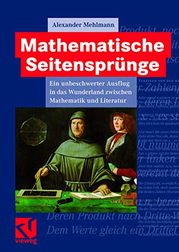 Stock image for Mathematische Seitensprnge: Ein unbeschwerter Ausflug in das Wunderland zwischen Mathematik und Literatur for sale by medimops