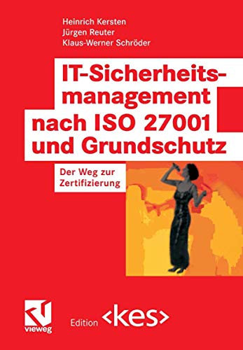 9783834801784: IT-Sicherheitsmanagement nach ISO 27001 und Grundschutz