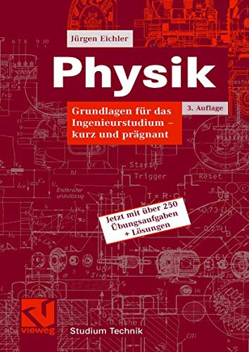 9783834802231: Physik: Grundlagen fr das Ingenieurstudium - kurz und prgnant
