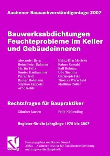 Beispielbild fr Aachener Bausachverstndigentage Jg. 2007 Bauwerksabdichtungen Bautechnik Baurecht Baurecht BauR Bausachverstndige Bauwerksabdichtung Bauwerkstrocknung Drckendes Wasser Feuchtigkeitsschutz Hardcover Technik Bautechnisch Umwelttechnik BauTechniker Bautechniken Umwelttechnik Innenabdichtung Kellerabdichtung Weie Wanne Rainer Oswald Feuchteprobleme im Keller und in anderen Bereichen des Gebudeinneren knnen vielfache Ursachen haben und werfen fr den Fachmann viele Fragen auf. Die 33. Aachener Bausachverstndigentage behandelten aktuelle Themenschwerpunkte dieses breiten Problemfeldes - Den Stand der Entwicklung bei den traditionellen bahnenfrmigen und den neueren flssigen Abdichtungsmethoden bei erdberhrten Bauteilen - Die Leistungsfhigkeit wasserundurchlssiger Betonbauteile - besonders auch der Elementbauweisen - Die neueren Entwicklungen zur Abdichtung von Nassrumen und Becken mit flssigen Abdichtungsstoffen - Die besonderen abdichtungstechnischen und statischen Probleme der zum Verkauf von BUCHSERVICE / ANTIQUARIAT Lars Lutzer