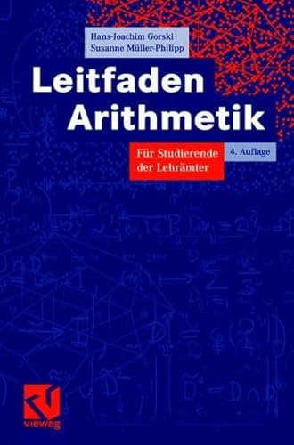 Stock image for Leitfaden Arithmetik: Fr Studierende der Lehrmter for sale by medimops