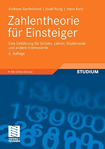 9783834804402: Zahlentheorie fr Einsteiger: Eine Einfhrung fr Schler, Lehrer, Studierende und andere Interessierte