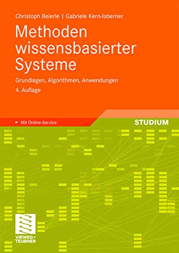 9783834805041: Methoden wissensbasierter Systeme: Grundlagen, Algorithmen, Anwendungen (Computational Intelligence) (German Edition)
