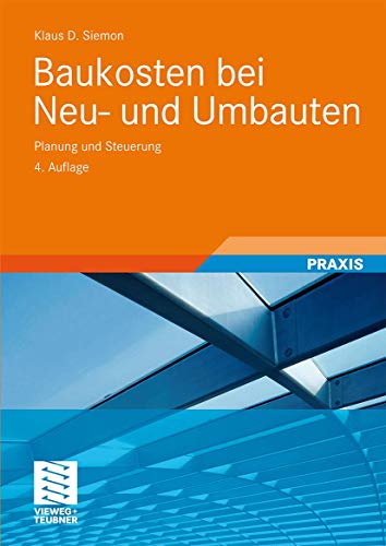 Beispielbild fr Baukosten bei Neu- und Umbauten: Planung und Steuerung zum Verkauf von medimops