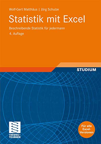 Beispielbild fr Statistik mit Excel: Beschreibende Statistik fr jedermann zum Verkauf von medimops
