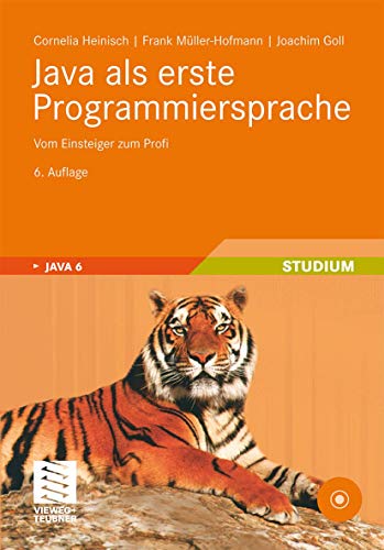 Beispielbild fr Java als erste Programmiersprache : Vom Einsteiger zum Profi zum Verkauf von Buchpark