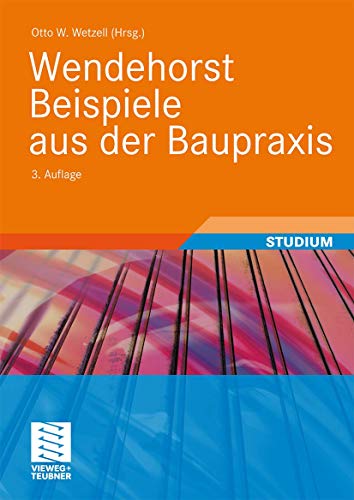 9783834806840: Wendehorst Beispiele aus der Baupraxis