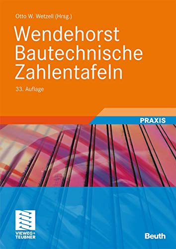 9783834806857: Wendehorst Bautechnische Zahlentafeln