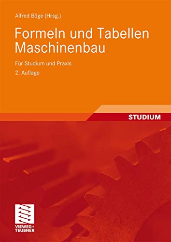 9783834807441: Formeln und Tabellen Maschinenbau: Fr Studium und Praxis