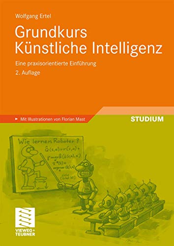 Stock image for Grundkurs Knstliche Intelligenz: Eine praxisorientierte Einfhrung. Online-Service for sale by medimops